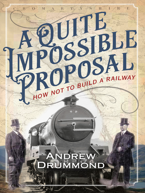 Title details for A Quite Impossible Proposal by Andrew Drummond - Available